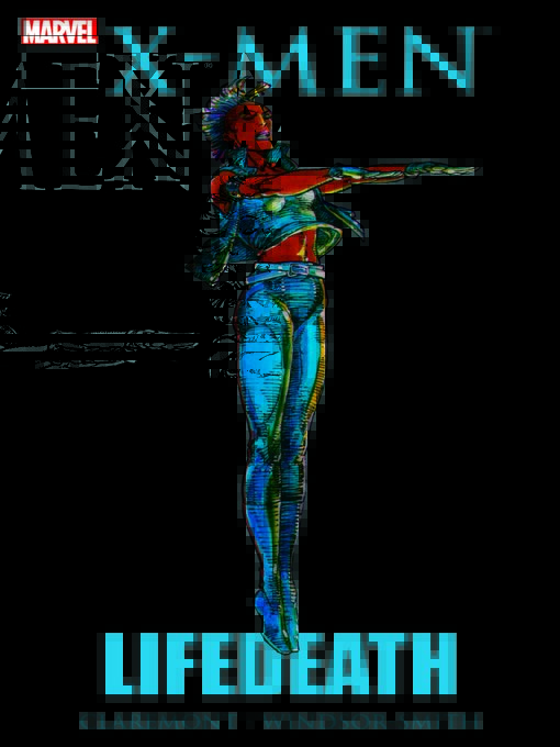Cover image for X-Men: Lifedeath